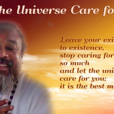 Let the Universe Care for You…